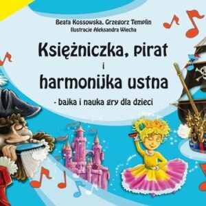 Księżniczka pirat i harmonijka ustna. Bajka i nauka gry dla dzieci