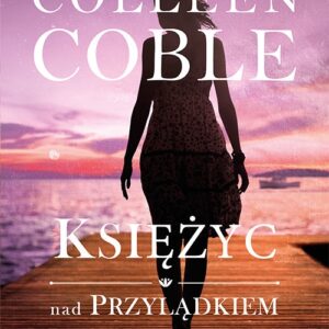 Księżyc nad przylądkiem Tom 2