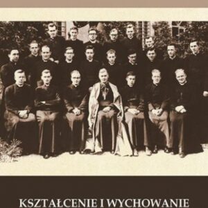 Kształcenie i wychowanie w semin. duch. XVI-XX w.