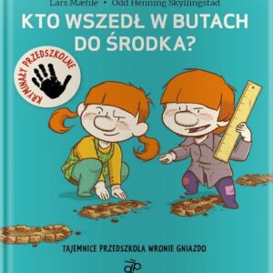 Kto wszedł w butach do środka
