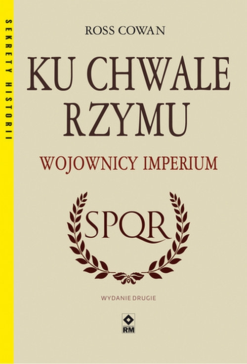 Ku chwale Rzymu Wojownicy imperium