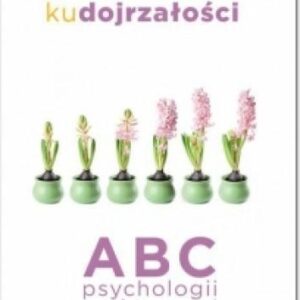 Ku dojrzałości