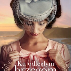 Ku odległym brzegom