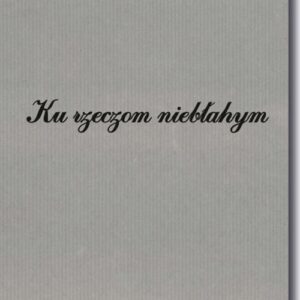 Ku rzeczom niebłahym