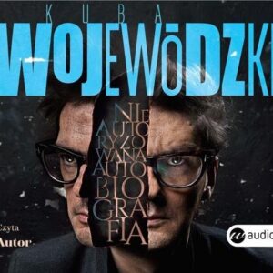 Kuba Wojewódzki. Nieautoryzowana autobiografia.. Audiobook