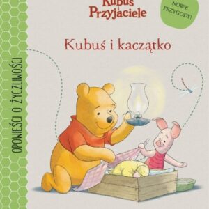 Kubuś i przyjaciele. Kubuś i kaczątko