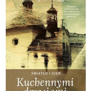 Kuchennymi drzwiami. Światło i cień