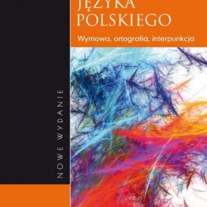 Kultura języka polskiego Teoria Zagadnienia leksykalne