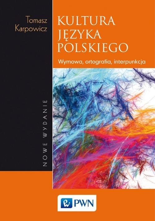 Kultura języka polskiego Teoria Zagadnienia leksykalne