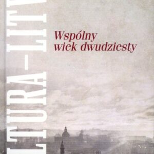 Kultura Litwa Wspólny wiek dwudziesty
