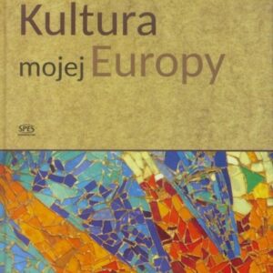 Kultura mojej Europy