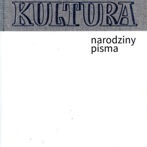 Kultura Narodziny pisma