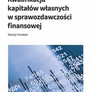 Kwalifikacja kapitałów własnych w...