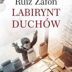 Labirynt duchów. oprawa miękka
