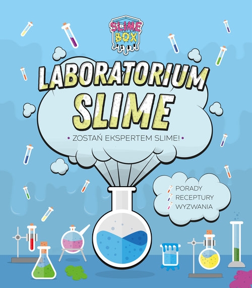 Laboratorium Slime. Zostań ekspertem slime