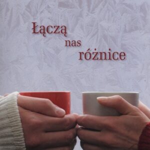 Łączą nas różnice