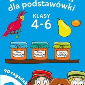 Łamigłowki dla podstawówki Klasy 4-6