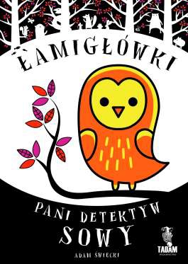 Łamigłówki Pani Detektyw Sowy