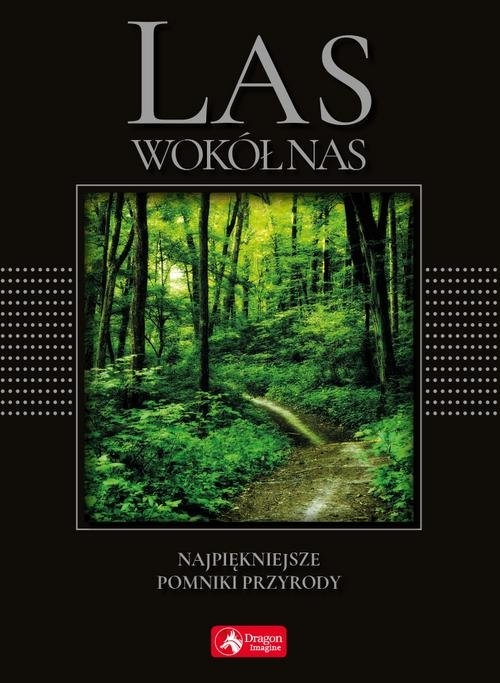 Las wokół nas. wersja exclusive