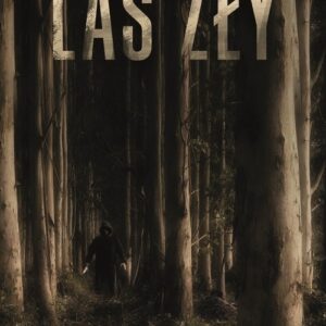 Las zły