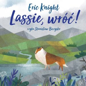 Lassie, wróć! CD
	 (Audiobook)