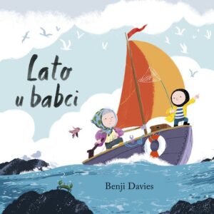Lato u babci
