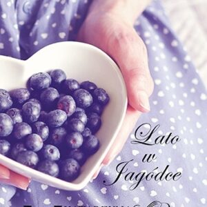 Lato w Jagódce