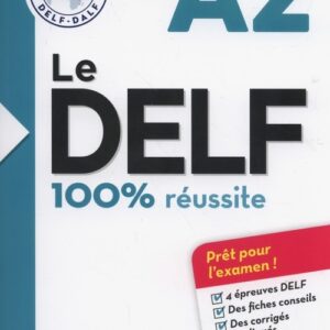 Le DELF A2 100% reussite +CD
