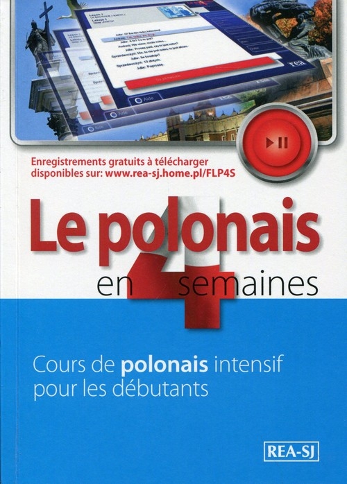 Le polonais en 4 semaines. Cours de polonais intensif pour les debutants