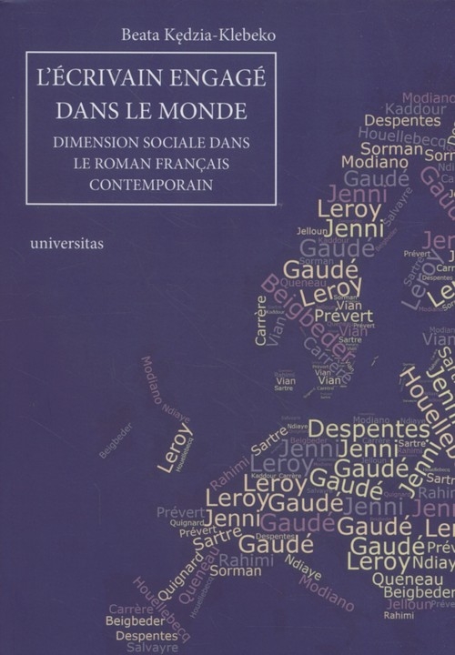 Lecrivain engage dans le monde. Dimension sociale dans le roman français contemporain