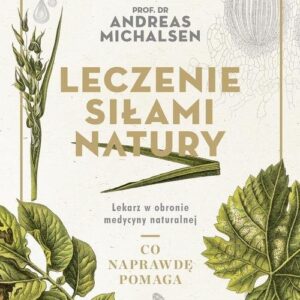 Leczenie siłami natury