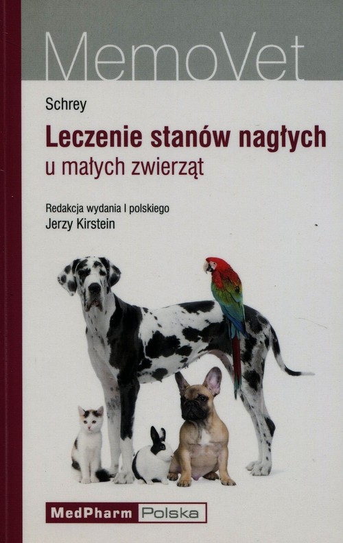Leczenie stanów nagłych u małych zwierząt