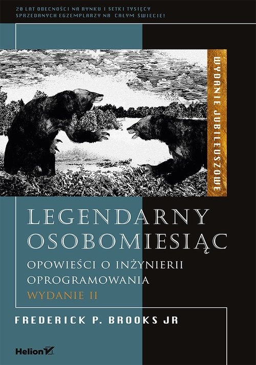 Legendarny osobomiesiąc. Opowieści o inżynierii oprogramowania