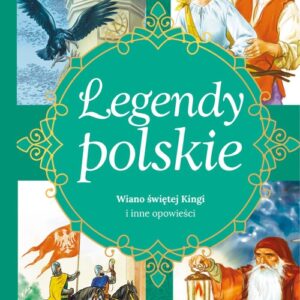 Legendy polskie Wiano świętej Kingi