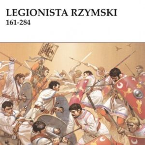 Legionista rzymski 161-284