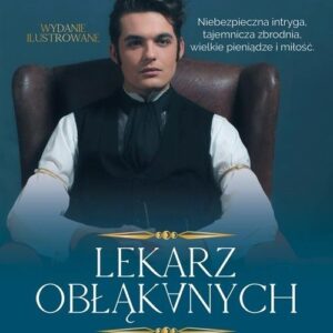 Lekarz obłąkanych Tom 1