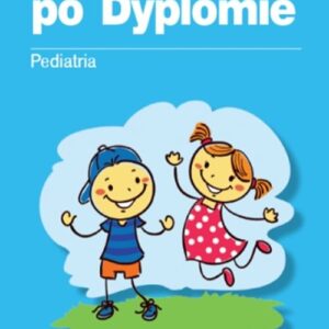 Leki po Dyplomie Pediatria 2019