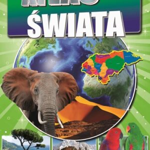 Leksykon wiedzy - Atlas świata