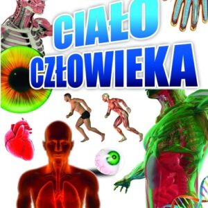 Leksykon Wiedzy Ciało Człowieka
