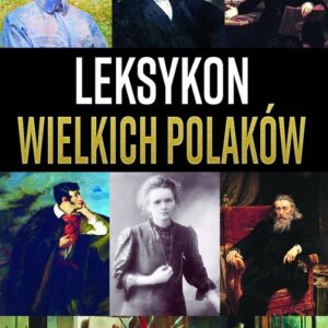 Leksykon wielkich Polaków