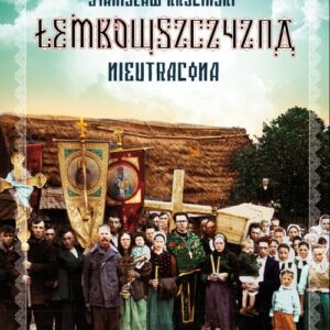 Łemkowszczyzna nieutracona