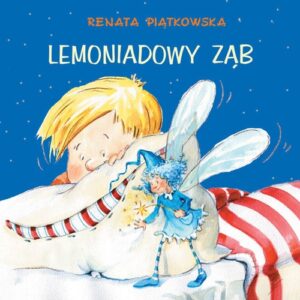Lemoniadowy ząb