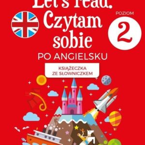 Lets read Czytam sobie po angielsku - poziom 2
