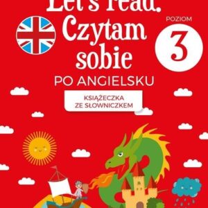 Lets read Czytam sobie po angielsku - poziom 3