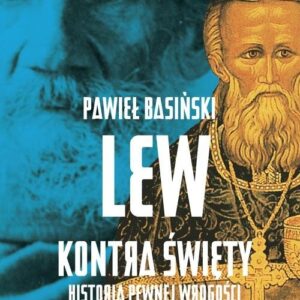 Lew kontra święty