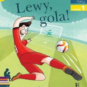 Lewy. Gola! Czytam sobie.. Poziom 1