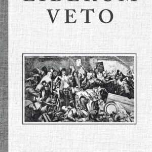 Liberum Veto Studium Porównawczo-Historyczne