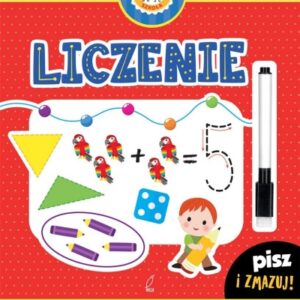 Liczenie. Pisz i zmazuj.