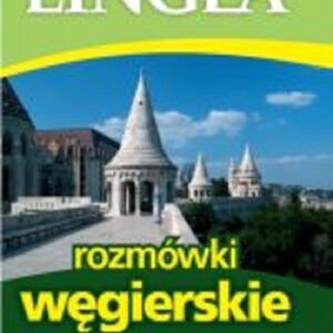 Lingea rozmówki węgierskie. ze słownikiem i gramatyką