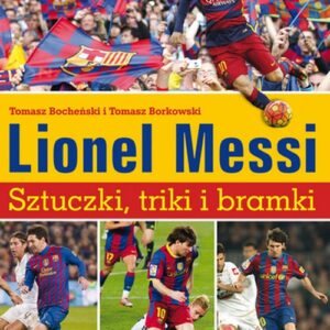 Lionel Messi Sztuczki triki bramki